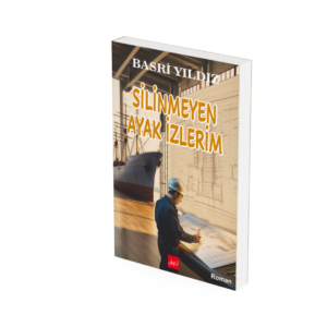 Silinmeyen Ayak İzlerim - Basri Yıldız