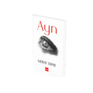 Ayn – Murat Tapar