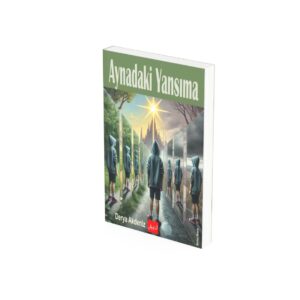 Aynadaki Yansıma - Derya Akdeniz