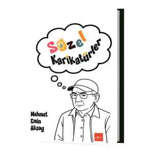 Sözel Karikatürler, Mehmet Emin Aksoy